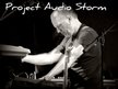 Project Audio Storm