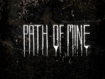 Path of  Mine