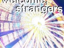 Welcome, Strangers