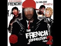 Frenchie - The French Connection 2 - DJ Holiday & DJ Lazy K