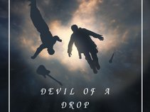 Devil of a drop