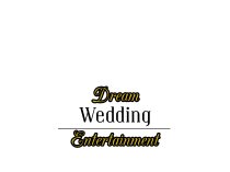 Dream Wedding Entertainment NZ