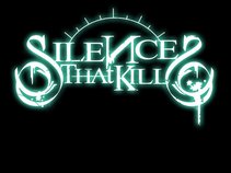 Silence That Kills
