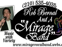 Rob Bernal And A "Mirage Band"