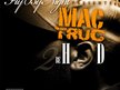 Mac Truc "II Be Heard"