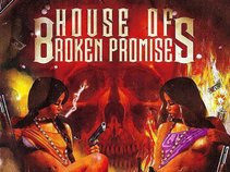 House Of Broken Promises