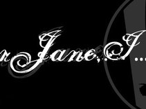 Dear Jane, I...