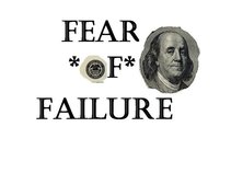 The Fear of Failure