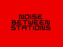 Noise Between Stations