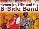 Homesick Billy and the B-Side Band