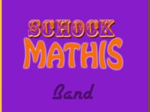 Schock - Mathis Band