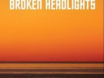 Broken Headlights
