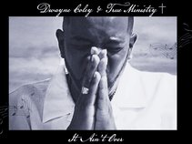 Gospel Artist Dwayne S Coley & True MinistryJacksonville, FL