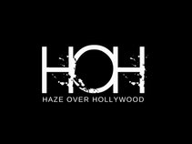 Haze Over Hollywood