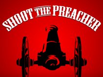 Shoot The Preacher