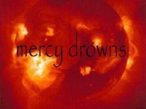 Mercy Drowns