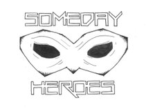Someday Heroes