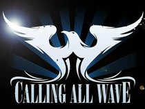 CALLING ALL WAVE