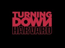 Turning Down Harvard