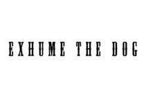 Exhume The Dog