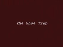 Shoe Trap