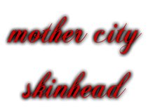 @mother city skinhead