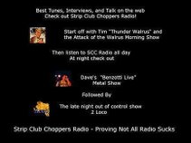 2 Loco  (Strip Club Choppers Radio)