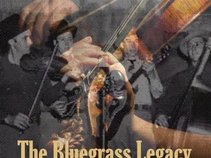 The Bluegrass Legacy
