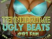 TEKNODROME / UGLY BEATS #01 FAN