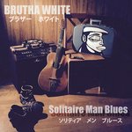 Solitaire Man Blues