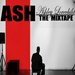 Ash: The Mixtape EP