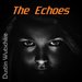 The Echoes