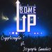 The Come Up feat. Jozeph Gaudio (Single)