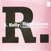 R Kelly Feat Keith Murray - Home Alone 