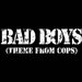 Bad Boys (Theme from COPS) 