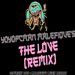 The Love (Remix)