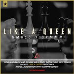 Like A Queen - 3xmmm feat Rm010