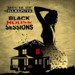 Black House Sessions
