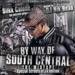 "By Way of South Central"
