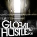 DJ Gutter Lyfe & Gutter Lyfe Entertainment Group Presents:Global Hustle vol.1 (compilation)