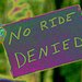 No Ride Denied - Redux