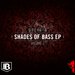 Shades of Bass Vol.2