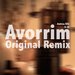 Avorrim Original Remix
