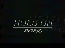 Hold On Records
