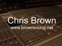 Chris Brown - Producer, Mixer & Engineer