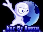 Not Of Earth Entertainment