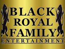 BLACK ROYAL FAMILY ENTERTAINMENT