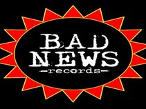 BAD NEWS RECORDS