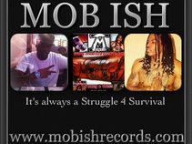 MoB Ish Records/Ent.