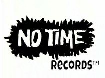 NoTime Records™ (NTR)